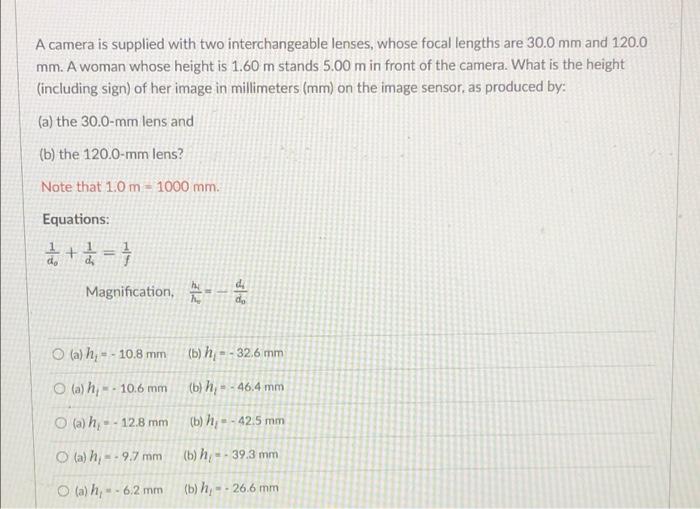 Solved A camera is supplied with two interchangeable lenses, | Chegg.com