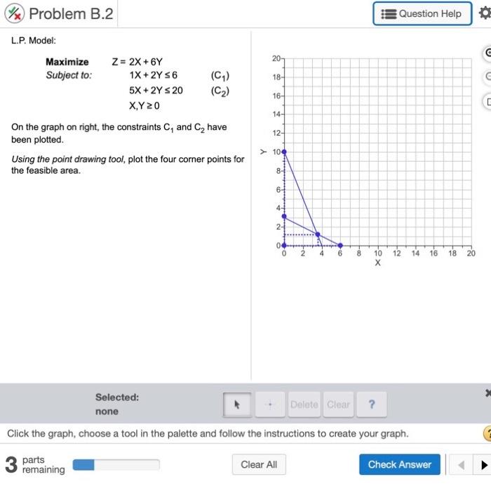 Solved X Problem B 2 Question Help G 18 16 L P Mode Chegg Com