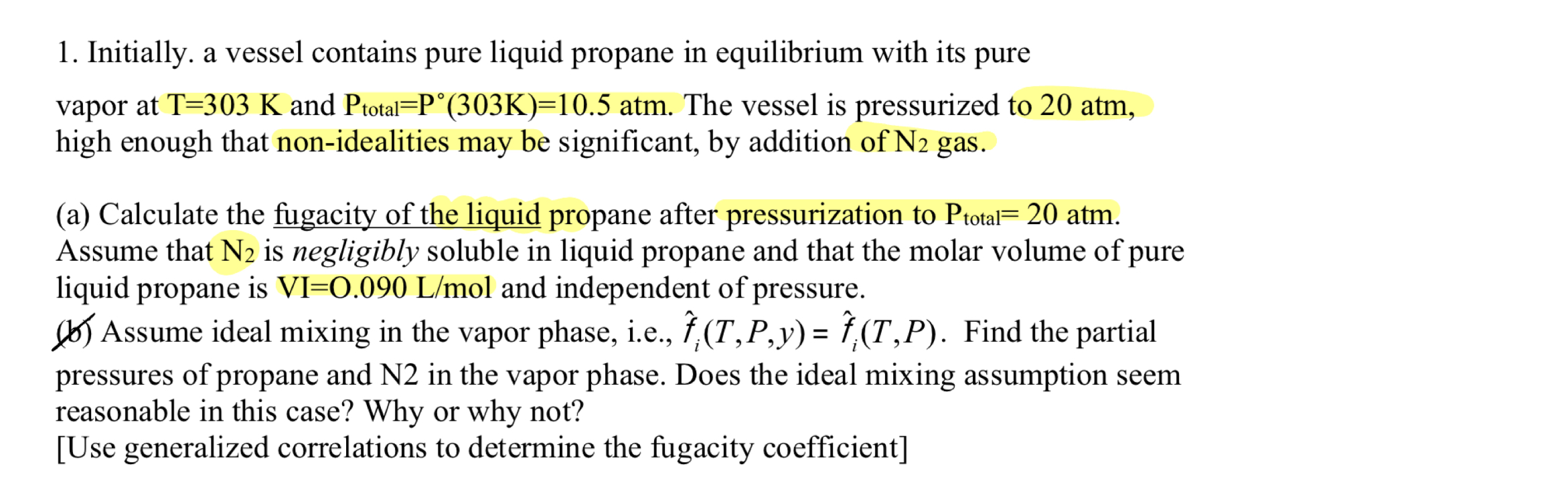 Solved Initially. a vessel contains pure liquid propane in | Chegg.com