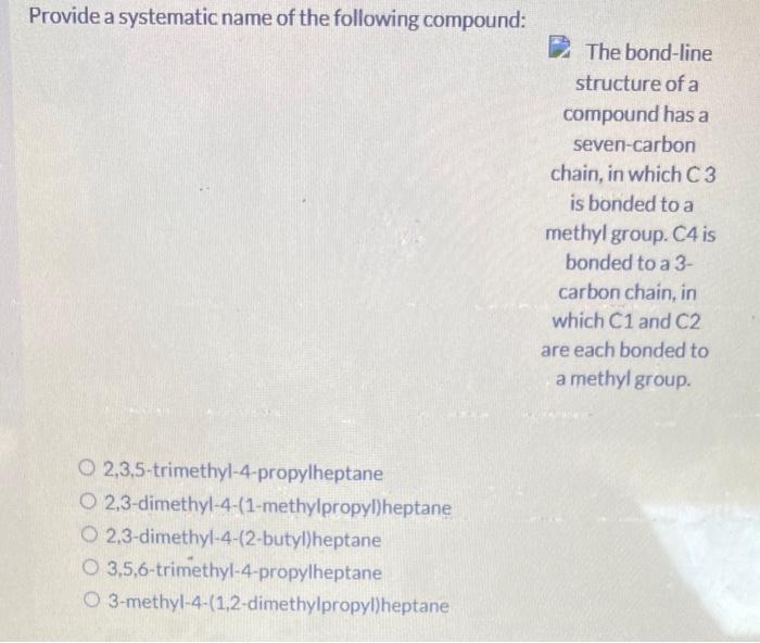 solved-provide-a-systematic-name-of-the-following-compound-chegg