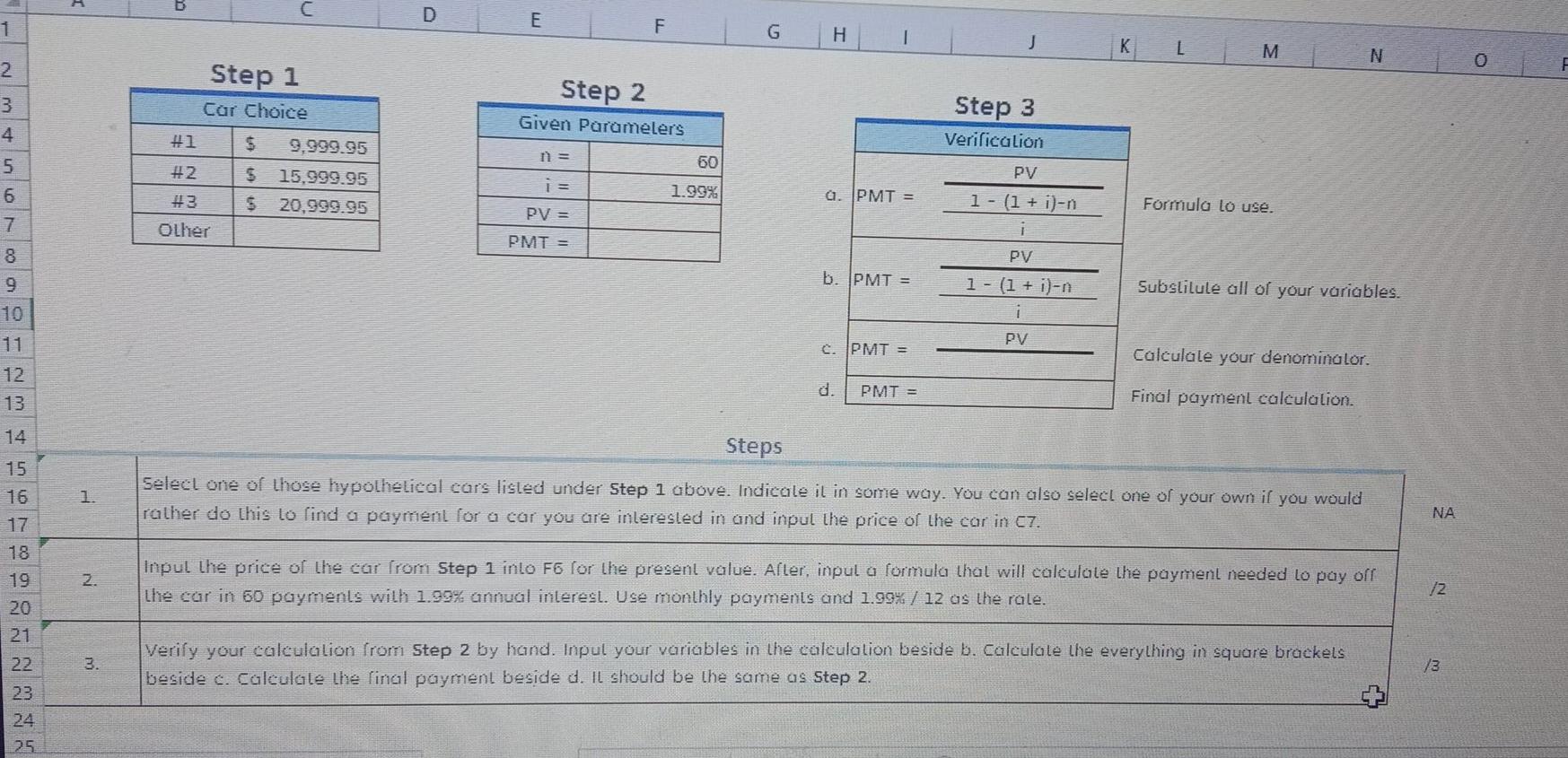 Solved C D E 1 F G H J K L M N 2 Step 1 Car Choice 3 4. Step | Chegg.com