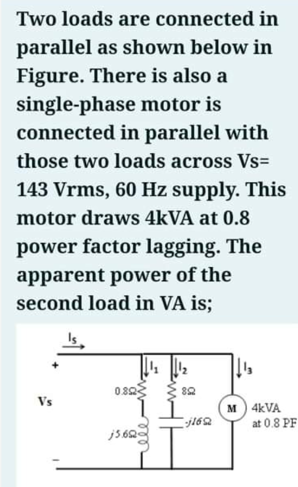 Solved Two loads are connected in parallel as shown below in | Chegg.com