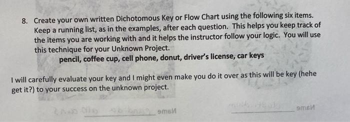 Solved 8. Create your own written Dichotomous Key or Flow | Chegg.com