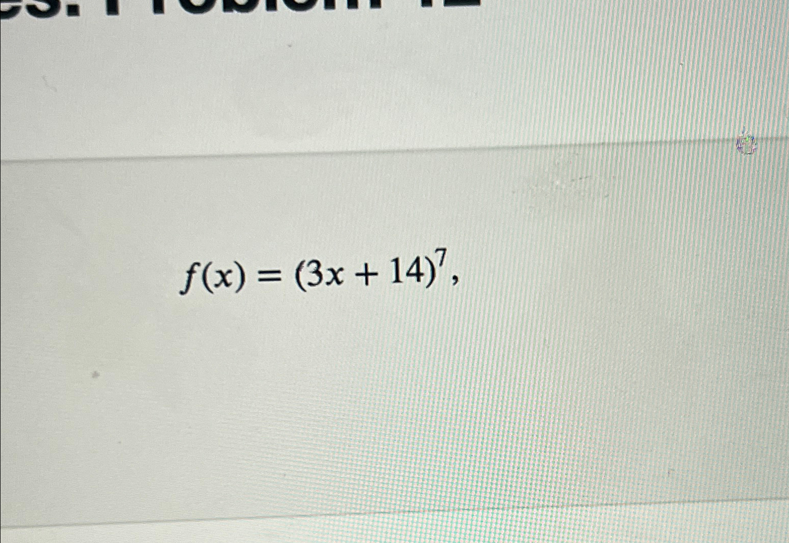 Solved F X 3x 14 Find The Second Derivative