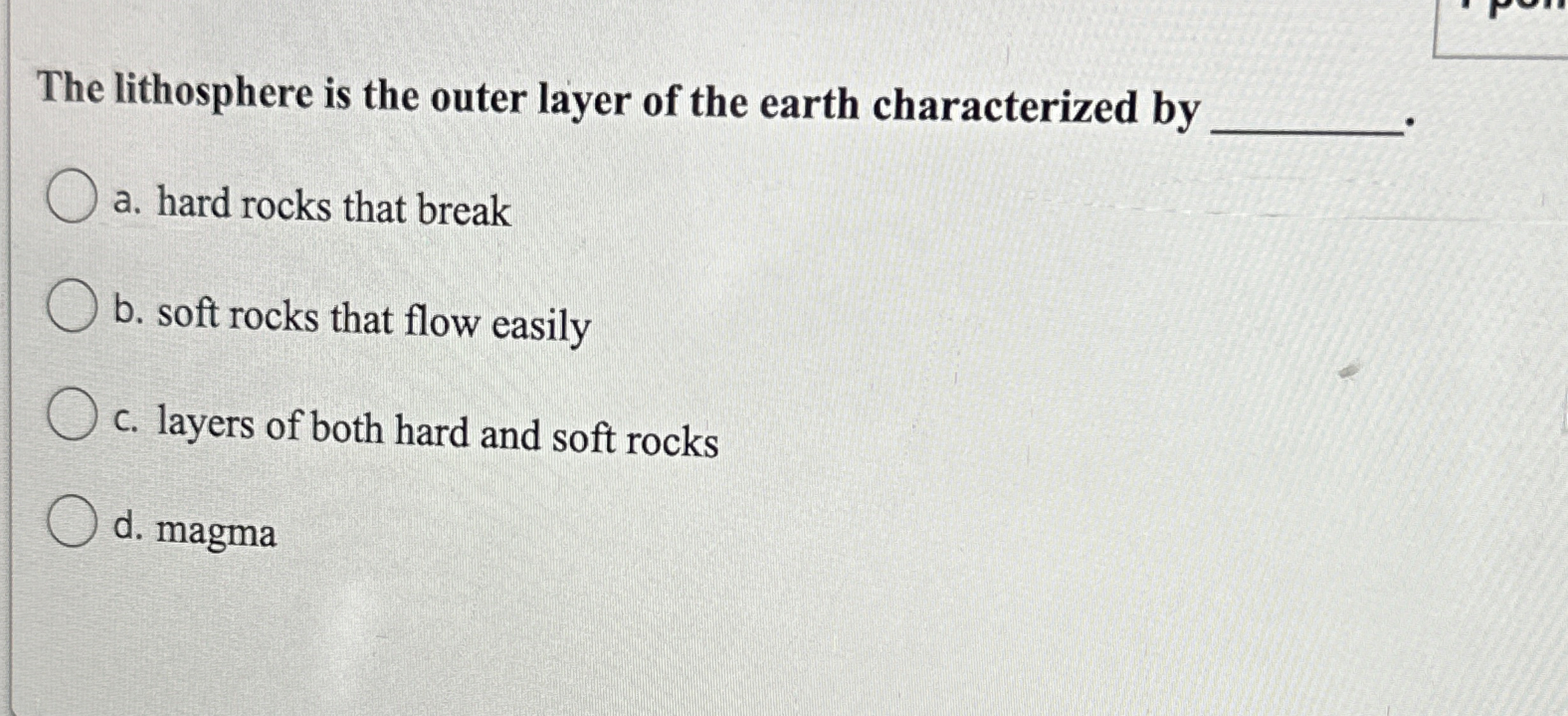Solved The lithosphere is the outer layer of the earth | Chegg.com