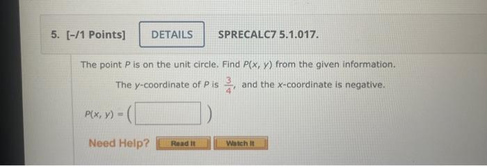 Solved The point P is on the unit circle. Find P(x,y) from | Chegg.com