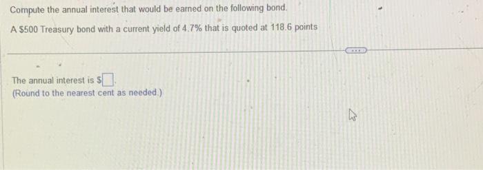 Solved Compute The Annual Interest That Would Be Earned On | Chegg.com