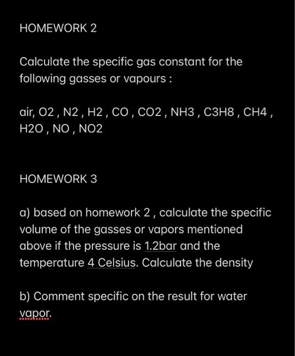 Solved HOMEWORK 2 Calculate The Specific Gas Constant For | Chegg.com