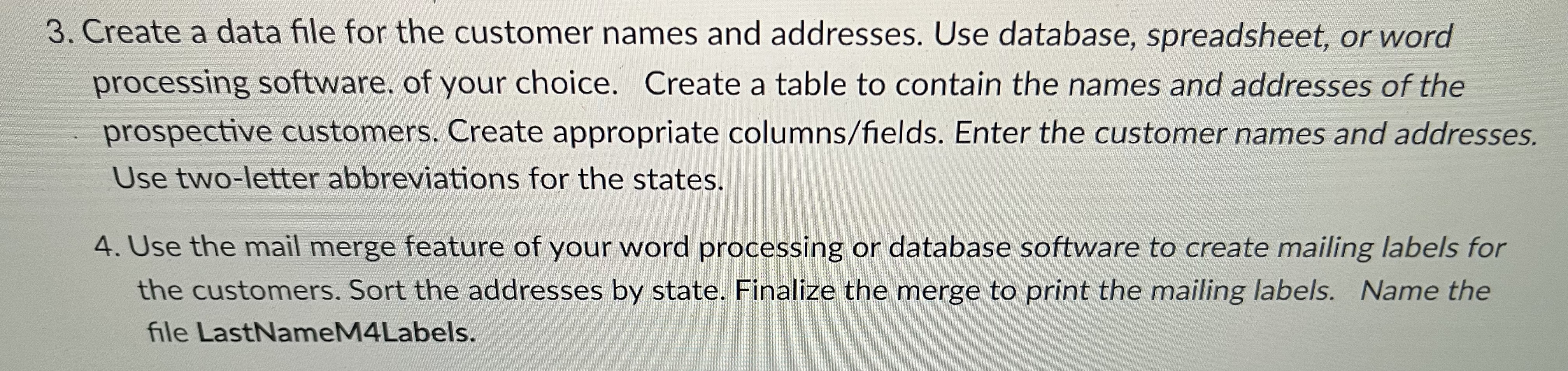 Solved Create a data file for the customer names and | Chegg.com