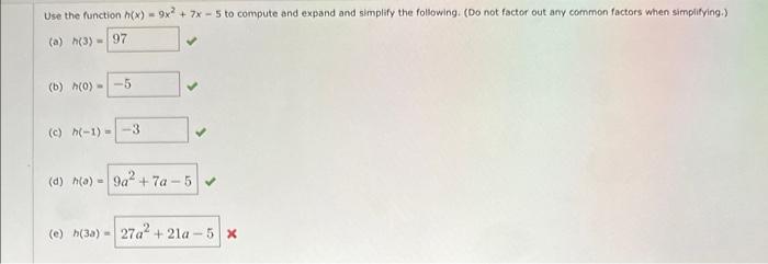 Solved Use The Function H X 9x2 7x−5 To Compute And Expand
