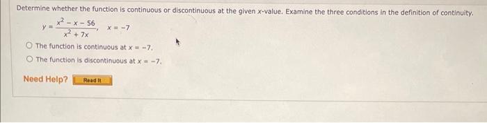 Solved Determine whether the function is continuous or | Chegg.com