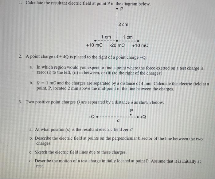 Solved 1. Calculate the resultant electric field at point P | Chegg.com
