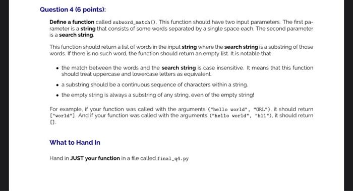 Solved Question 4 (6 points): Define a function called | Chegg.com
