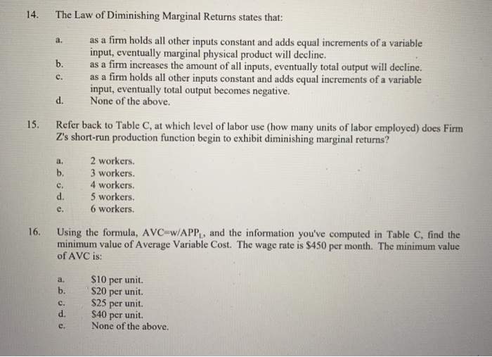 Solved 14. The Law of Diminishing Marginal Returns states | Chegg.com