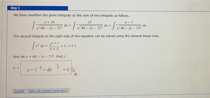 Solved Step 3 Substitute x6 and dx - 2u du in VX-6 dx, and | Chegg.com