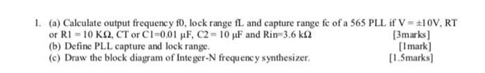 Solved 1. (a) Calculate output frequency fo, lock range fL | Chegg.com