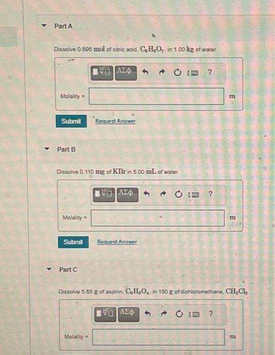 Solved Part A Dissolve 0.695 Mol Of Citric Acid, C,H,O,. | Chegg.com