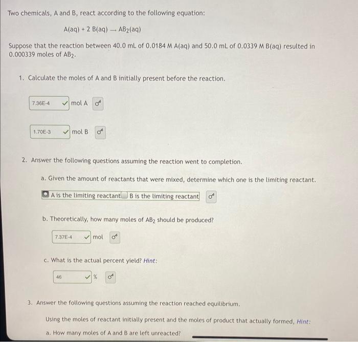 Solved Two Chemicals, A And B, React According To The | Chegg.com