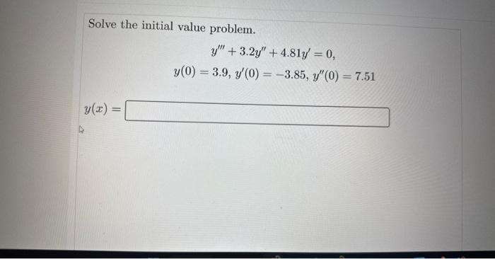 solved-solve-the-initial-value-problem-y-3-2y-4-81y-chegg