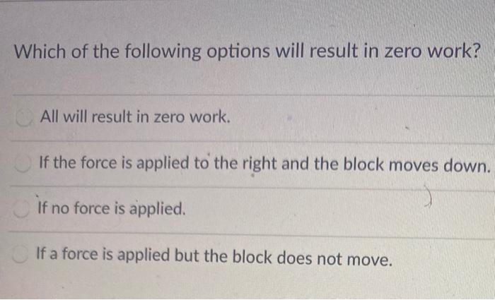 Solved Which of the following options will result in zero | Chegg.com