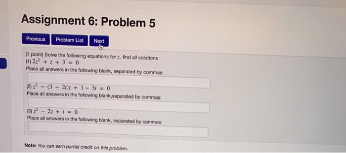 Solved Assignment 6: Problem 5 Previous Problem List Next (1 | Chegg.com