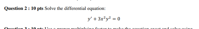 Solved Question 2: 10 ﻿pts Solve the differential | Chegg.com