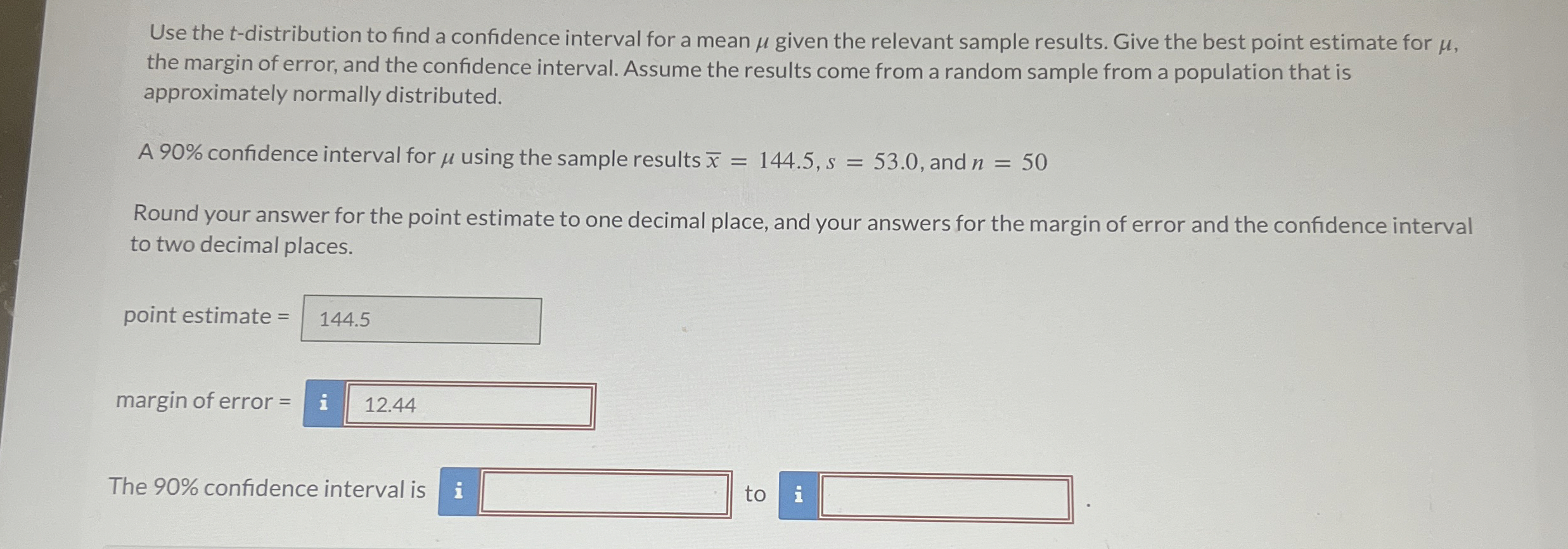 Solved Use the t-distribution to find a confidence interval | Chegg.com