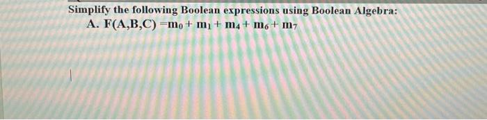 Solved Simplify the following Boolean expressions using | Chegg.com
