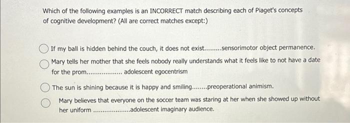 Solved Which of the following examples is an INCORRECT match Chegg