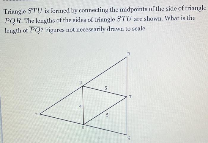 Solved Triangle Stu Is Formed By Connecting The Midpoints Of 2359