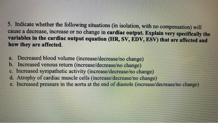 Solved 5. Indicate whether the following situations in | Chegg.com
