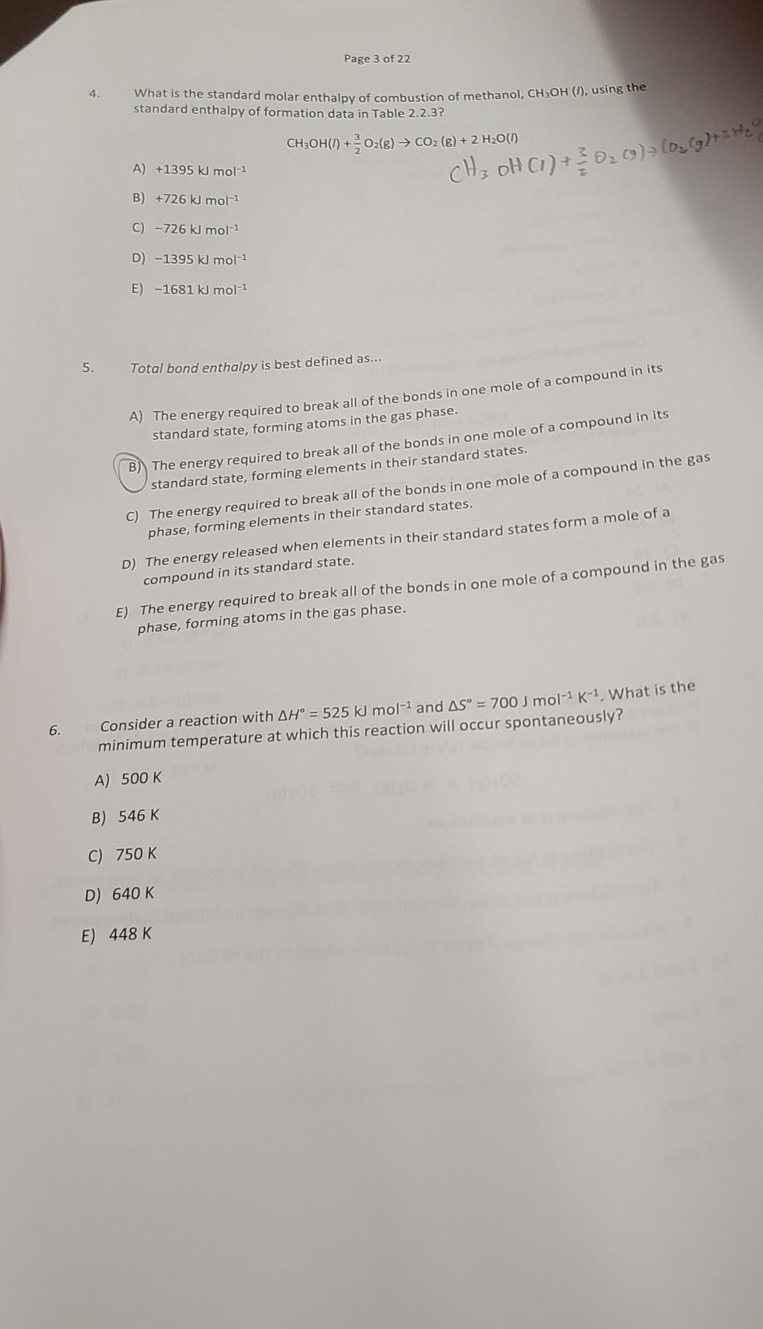 4. What is the standard molar enthalpy of combustion