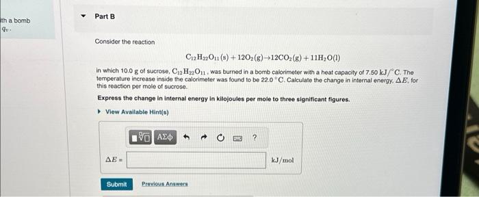 Solved Part B Consider the reaction C12H22O11( s)+12O2( | Chegg.com