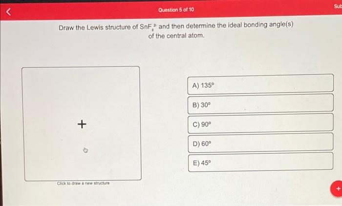 Solved Question 7 of 10 Draw the Lewis structure of IF, 0, | Chegg.com