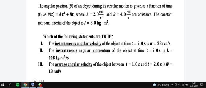 Solved The angular position (6) of an object during its | Chegg.com