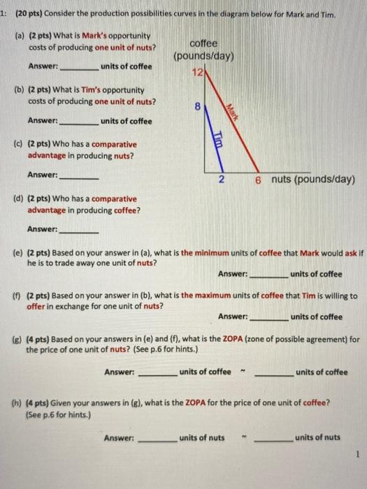 Solved 1: (20 pts) Consider the production possibilities | Chegg.com