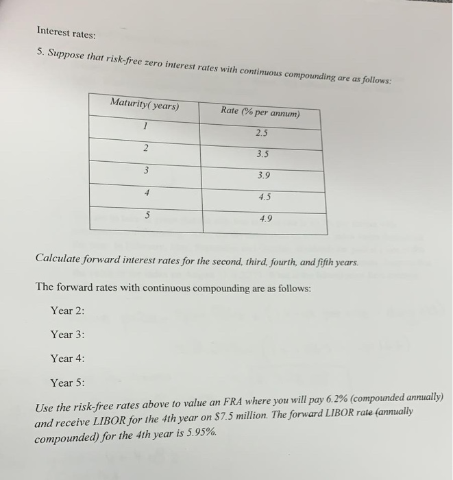 interest-rates-5-suppose-that-risk-free-zero-interest-rates-with-continuous-compounding-are-as