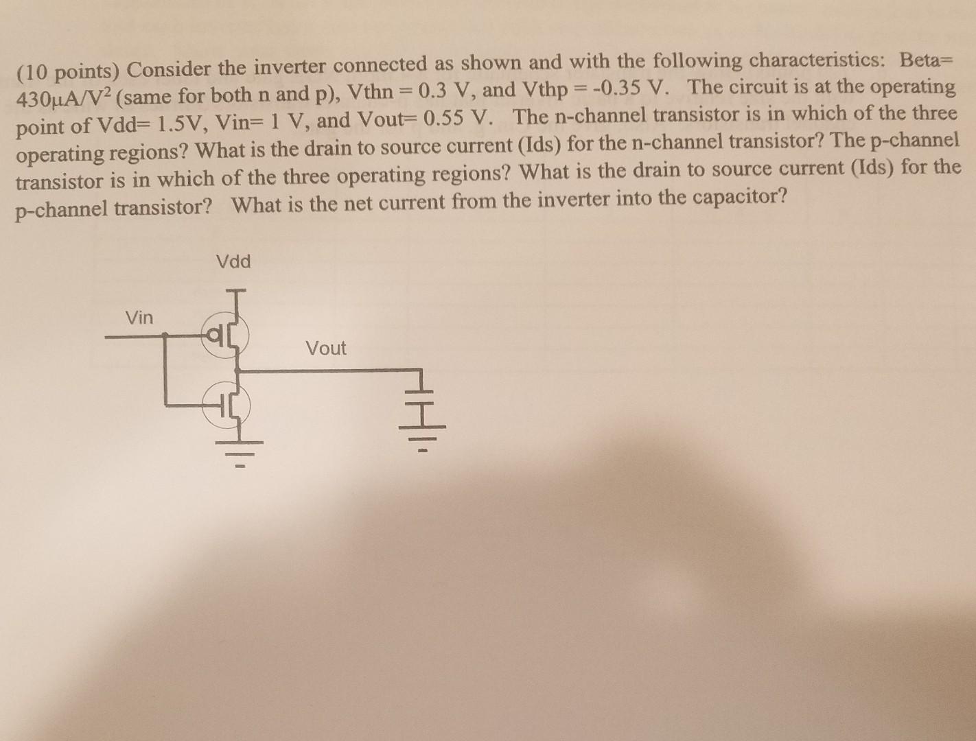 Solved (10 points) Consider the inverter connected as shown | Chegg.com