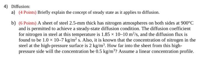 Solved 4) Diffusion: a) (4 Points) Briefly explain the | Chegg.com