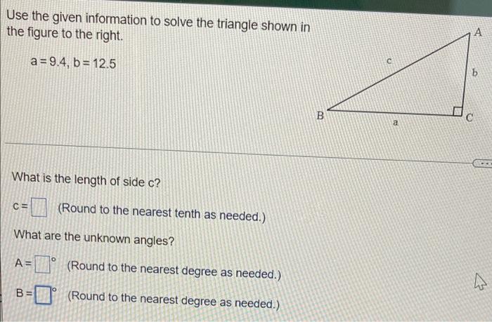 Solved Use the given information to solve the triangle shown | Chegg.com