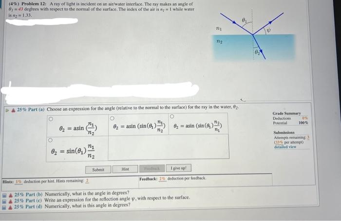 Solved (4\%) Problem 12: A ray of light is incident on an | Chegg.com