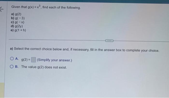 Solved Given That G(x)=x3, Find Each Of The Following. A) | Chegg.com