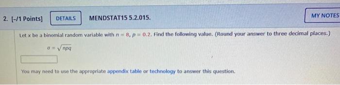 Solved DETAILS 2 1 Points MENDSTAT15 5 2 015 MY NOTES Chegg