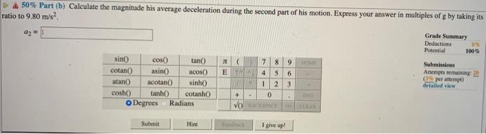 Solved (5\%) Problem 14: Dr. John Paul Stapp was a U.S. Air | Chegg.com ...