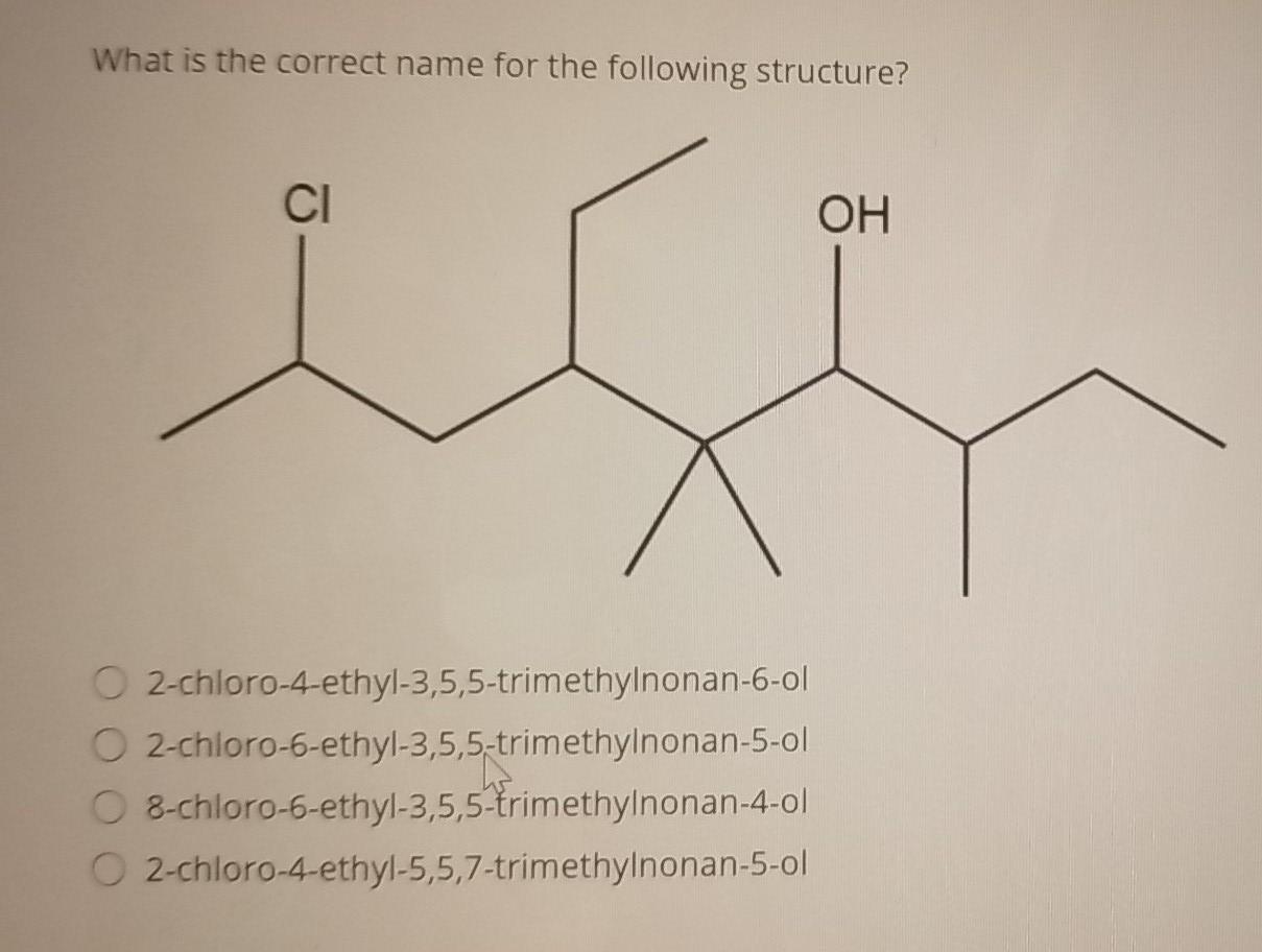 Solved What is the correct name for the following structure? | Chegg.com