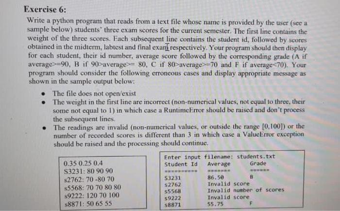 Solved Exercise 6: Write a python program that reads from a | Chegg.com