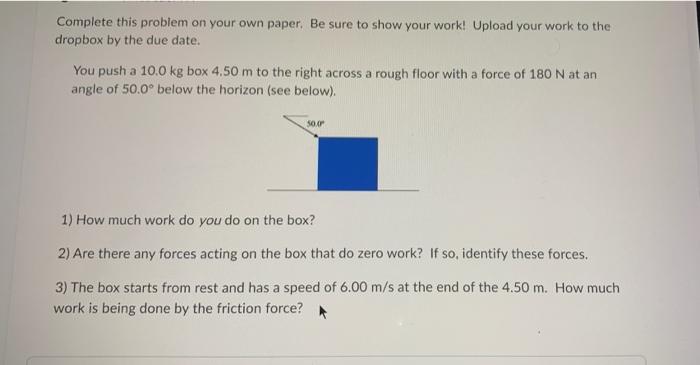 Solved Complete this problem on your own paper. Be sure to | Chegg.com