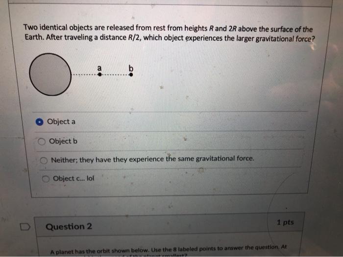 Solved Two Identical Objects Are Released From Rest From | Chegg.com