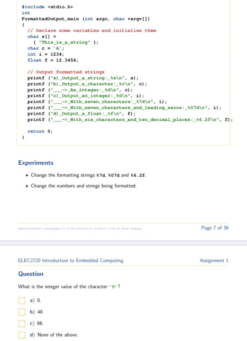 Solved Include Int Formattedoutput Main Int Arge Char Chegg Com