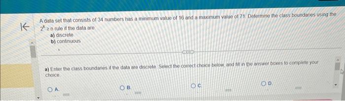 Solved Using the 2k≥n rule, determine the number of classes | Chegg.com